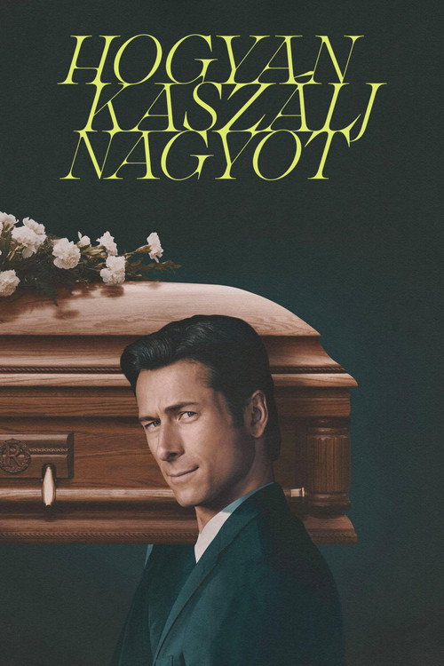 Hogyan kaszálj nagyot poszter